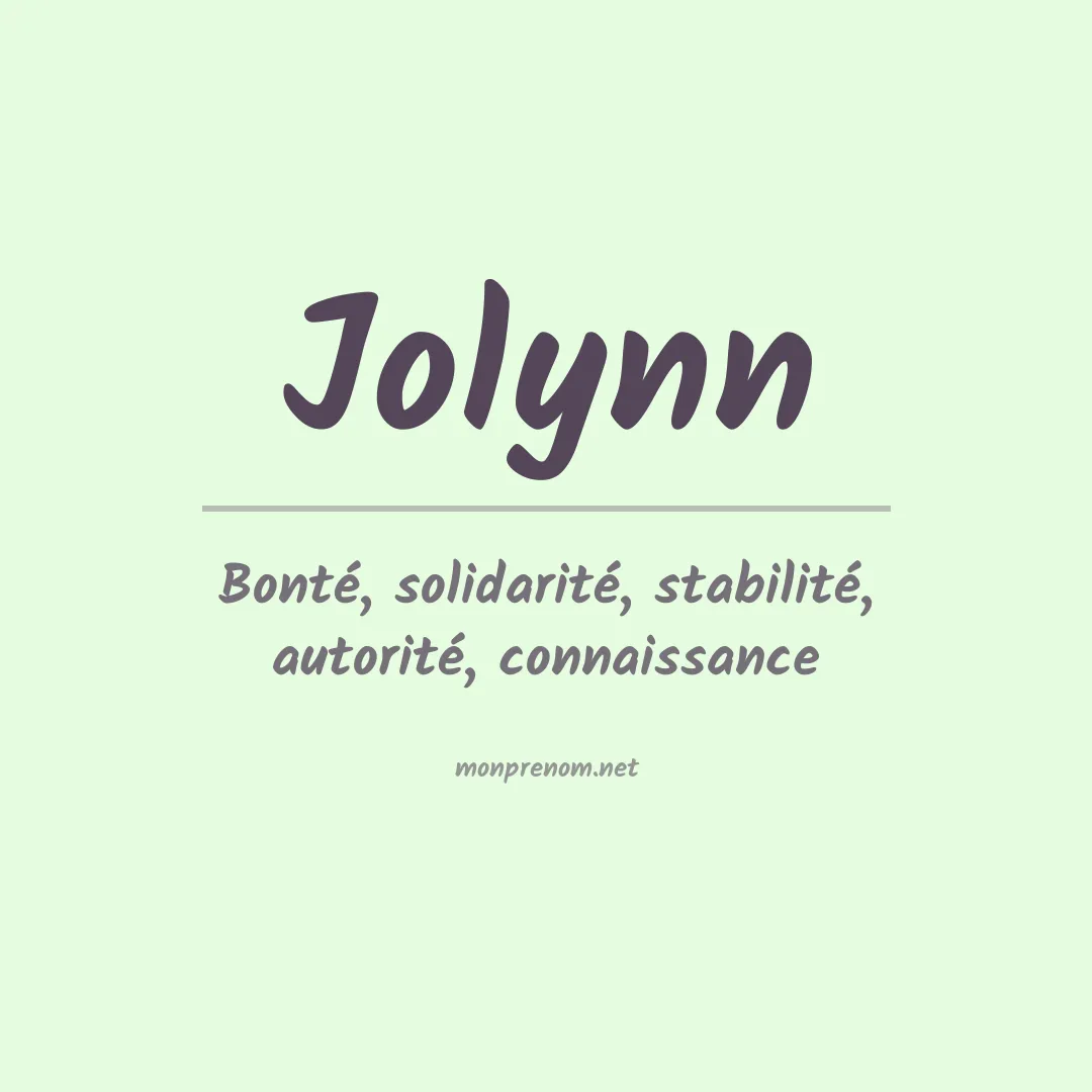 Signification du prénom Jolynn