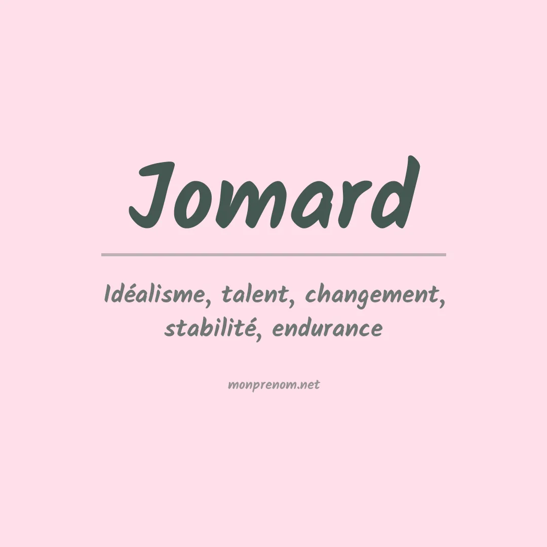 Signification du prénom Jomard