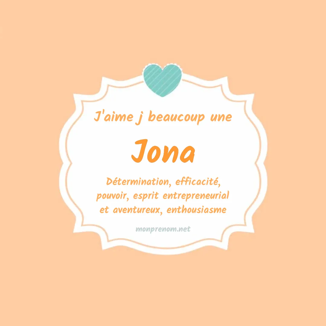 J'aime beaucoup Jona