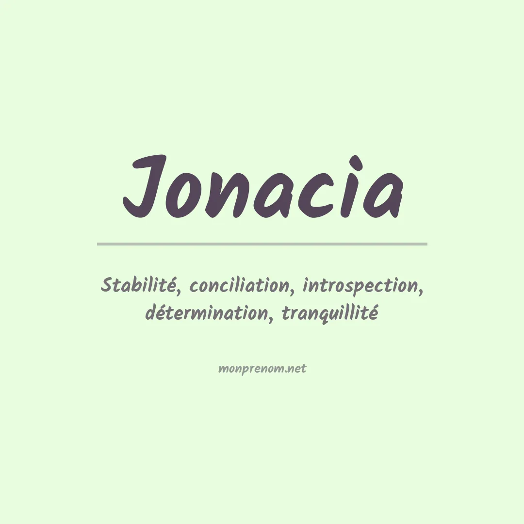 Signification du prénom Jonacia