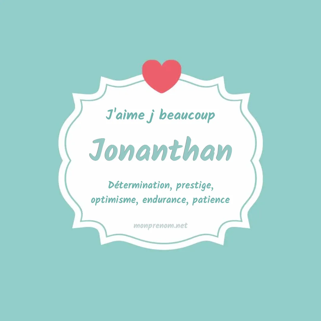 J'aime beaucoup Jonanthan