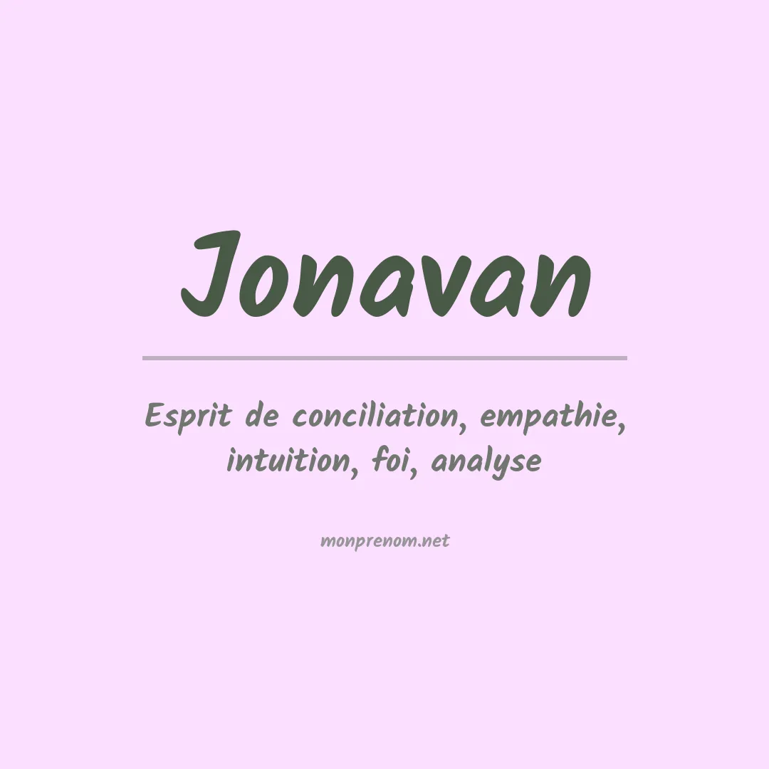 Signification du prénom Jonavan