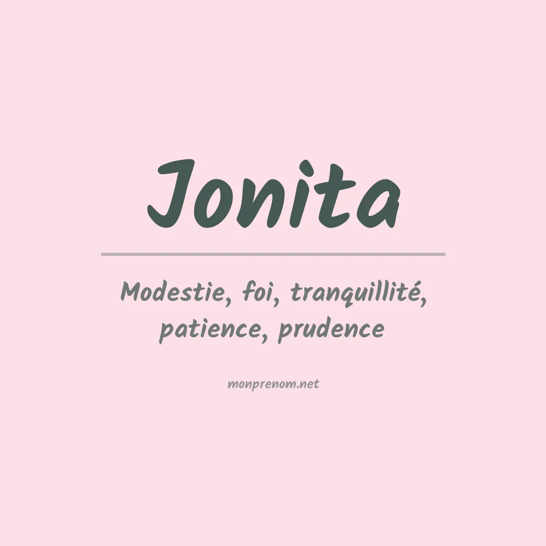 Signification du prénom Jonita
