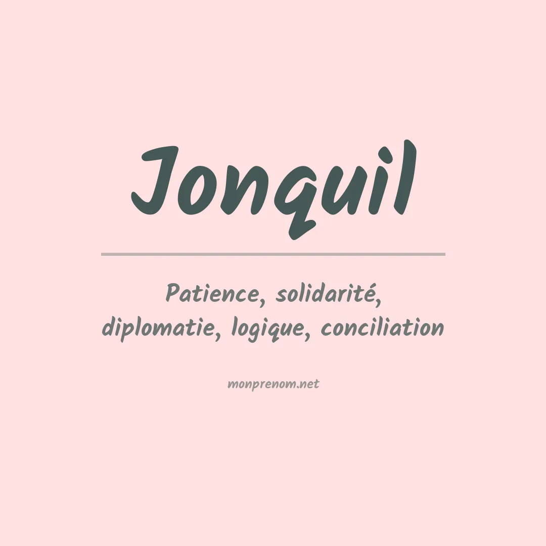 Signification du prénom Jonquil
