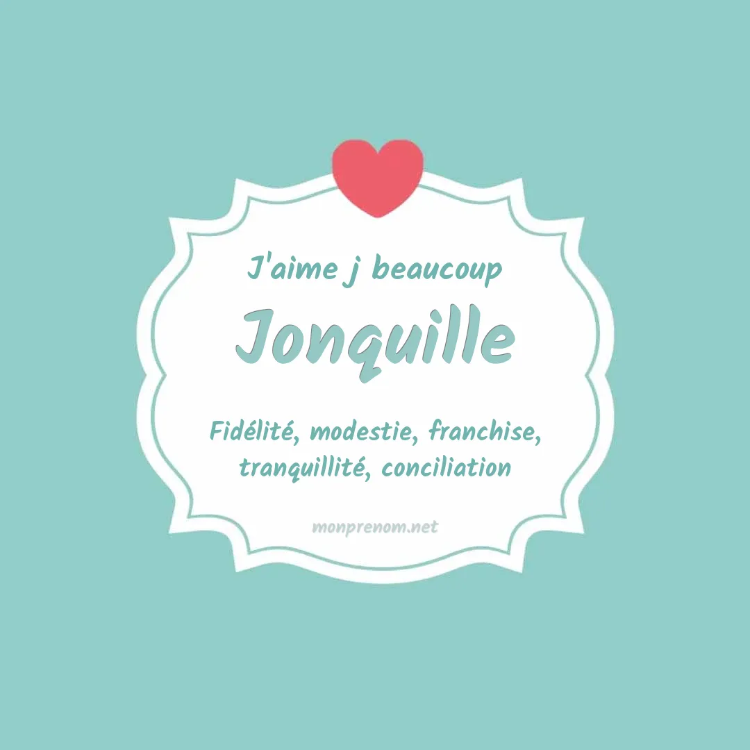 J'aime beaucoup Jonquille