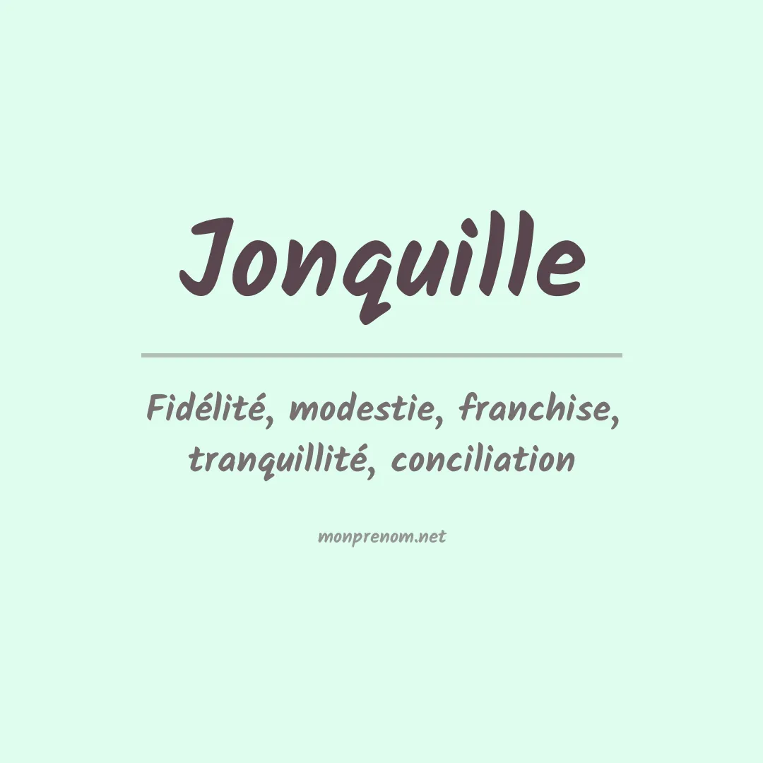 Signification du prénom Jonquille