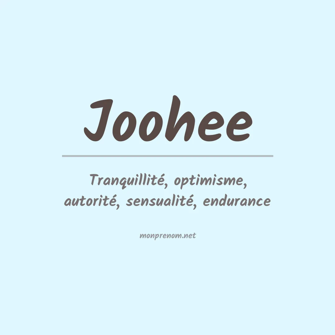 Signification du prénom Joohee