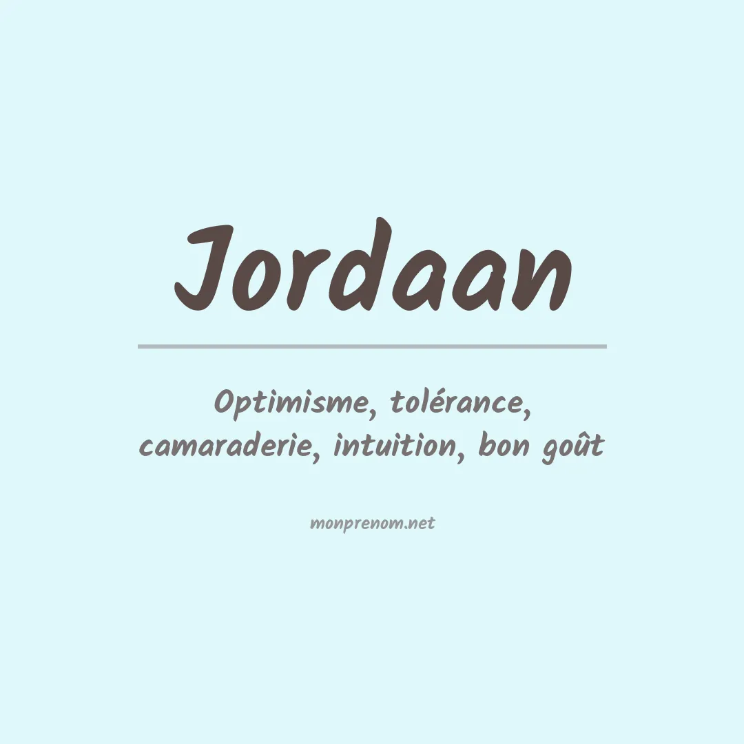 Signification du prénom Jordaan