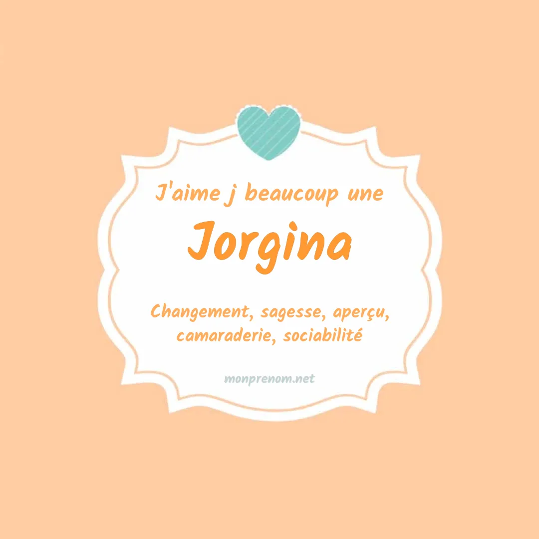 J'aime beaucoup Jorgina