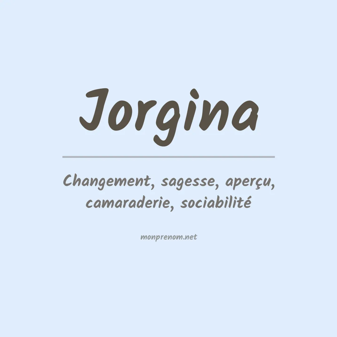 Signification du prénom Jorgina