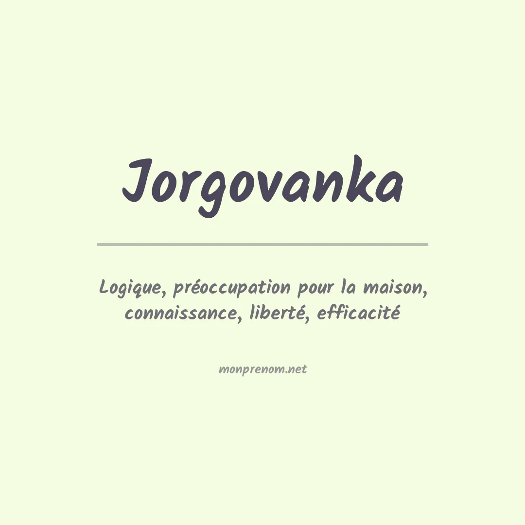 Signification du prénom Jorgovanka