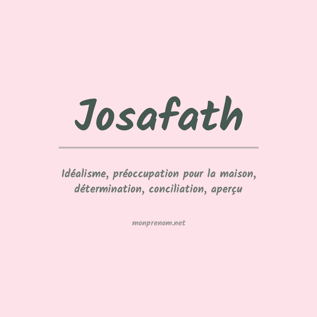 Signification du prénom Josafath