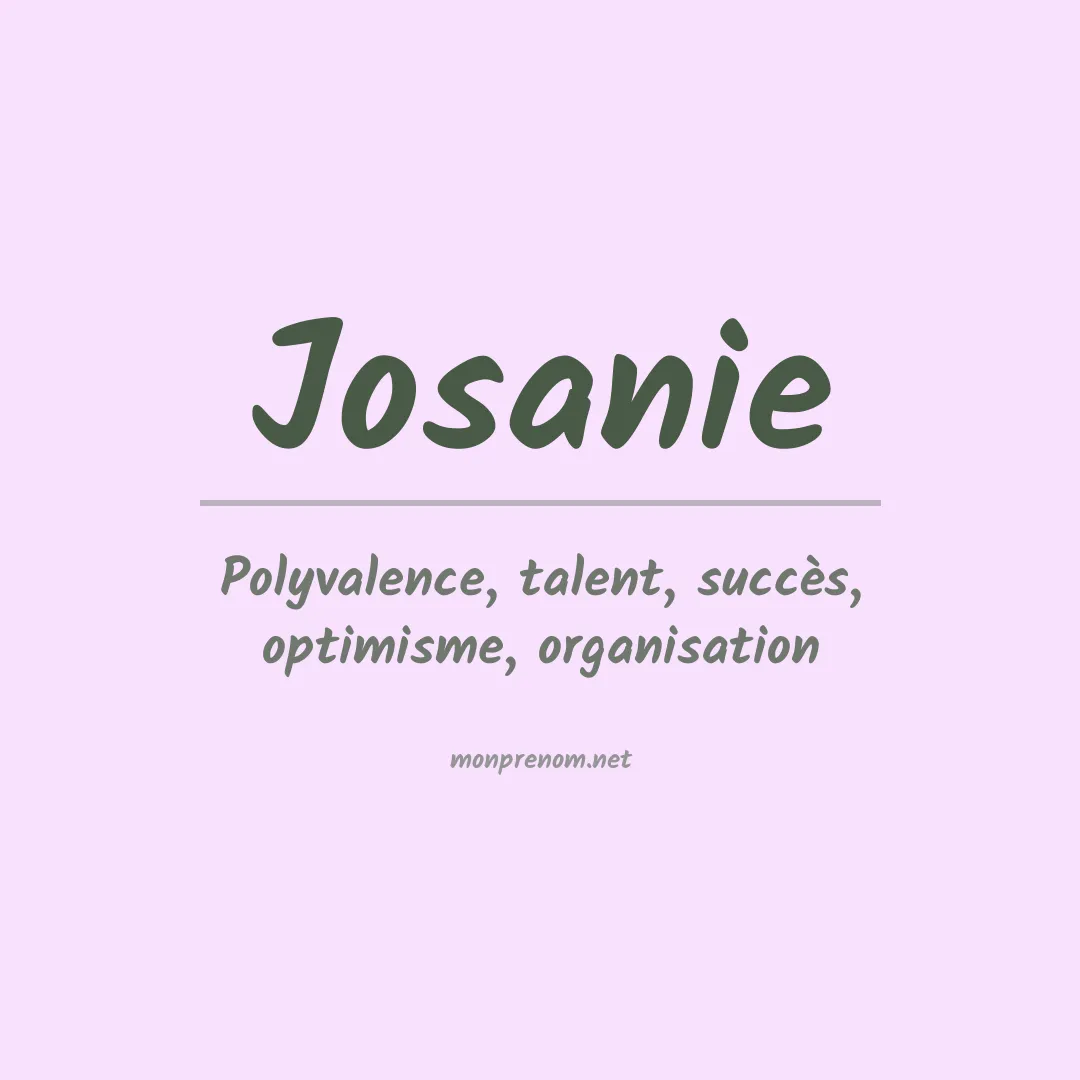Signification du prénom Josanie
