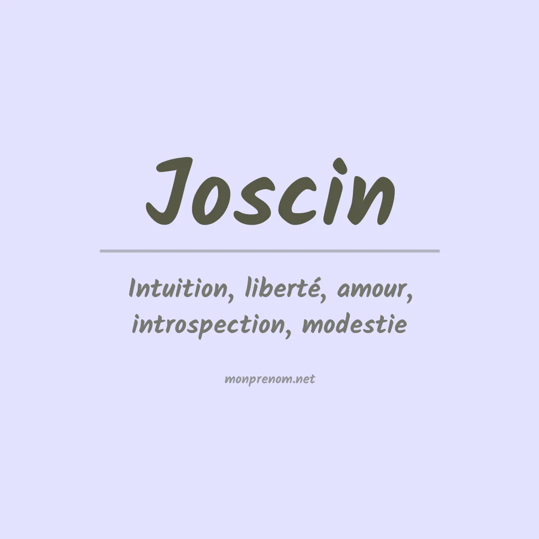 Signification du prénom Joscin