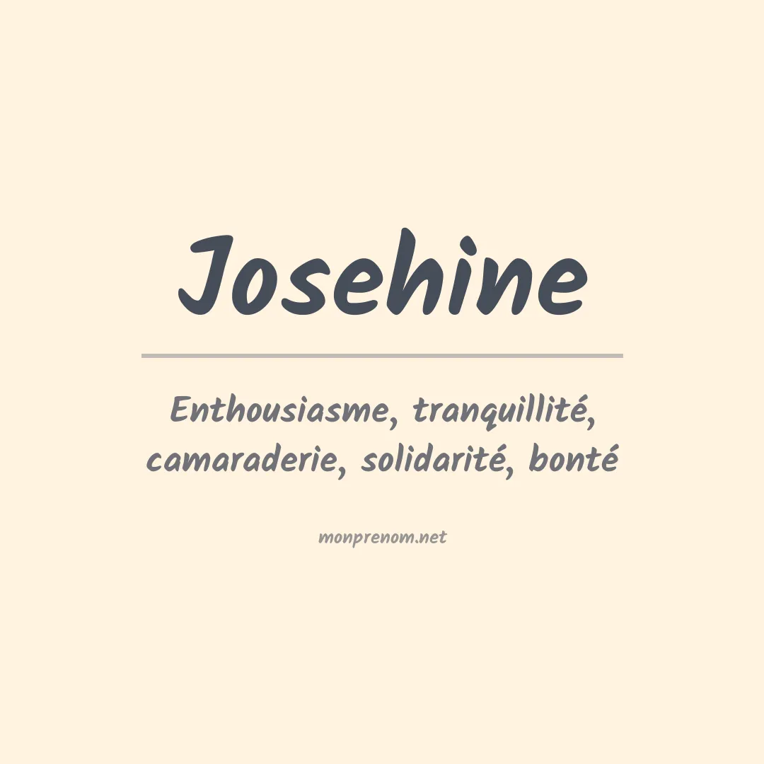 Signification du prénom Josehine