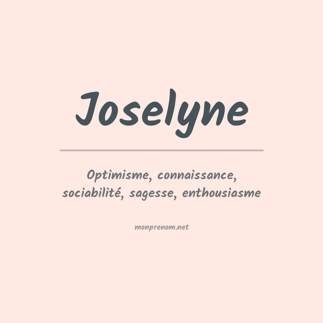 Signification du prénom Joselyne