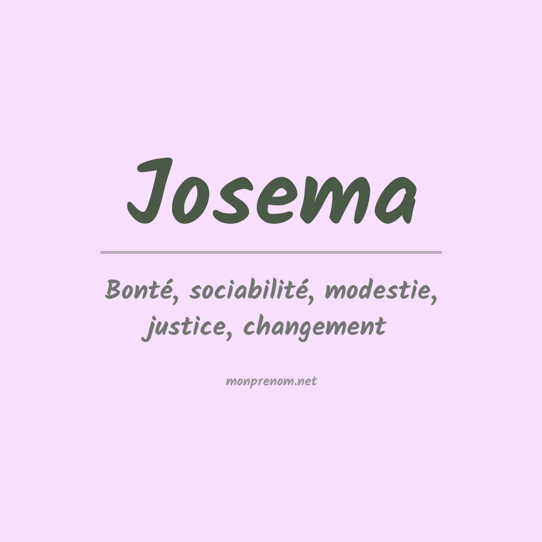 Signification du prénom Josema