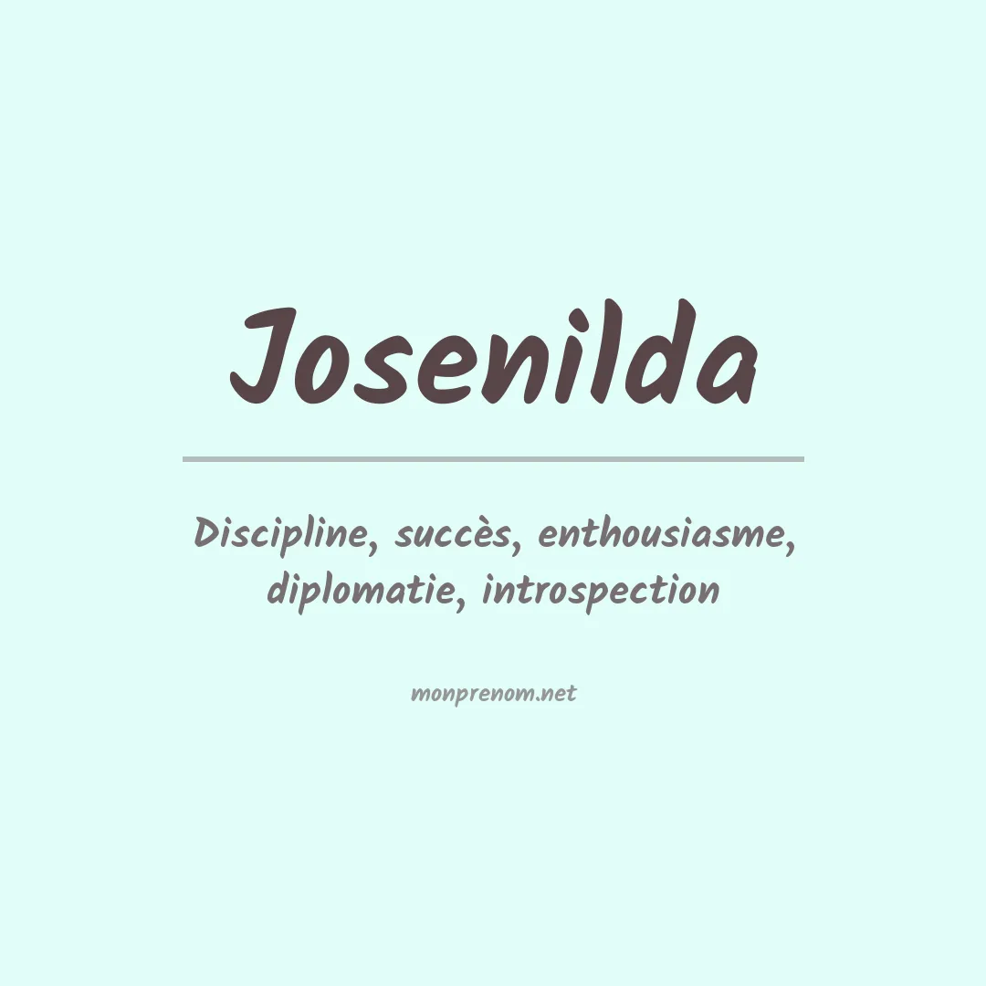 Signification du prénom Josenilda