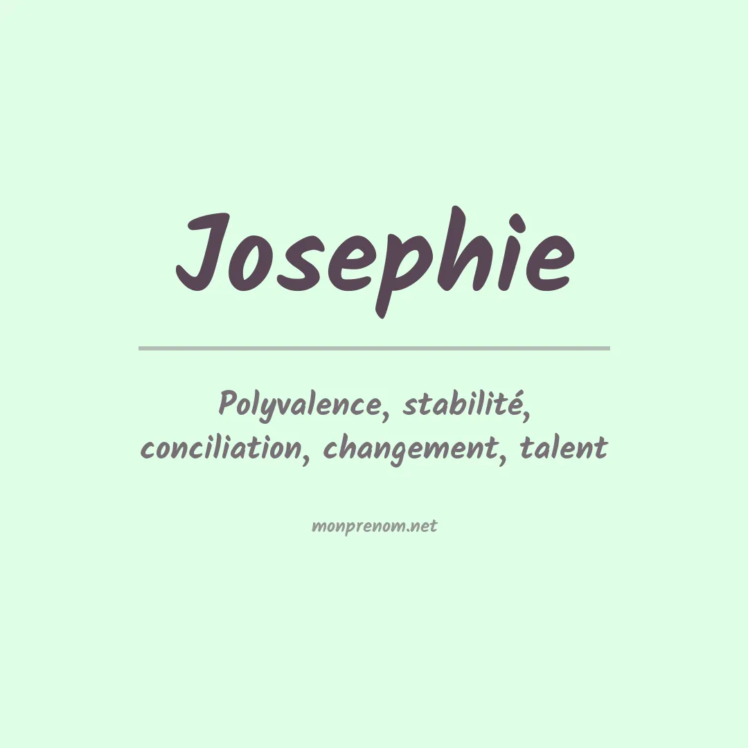 Signification du prénom Josephie
