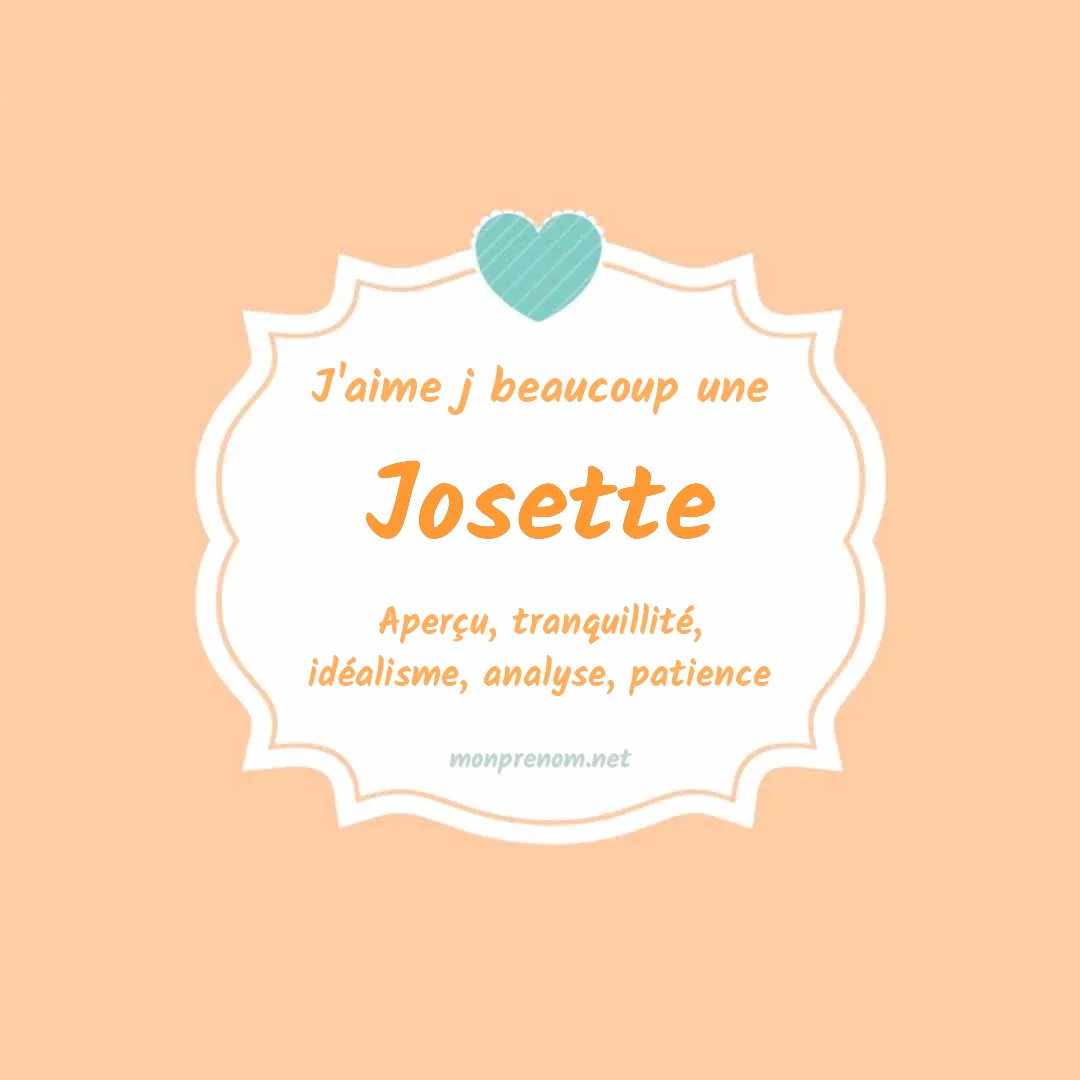 J'aime beaucoup Josette