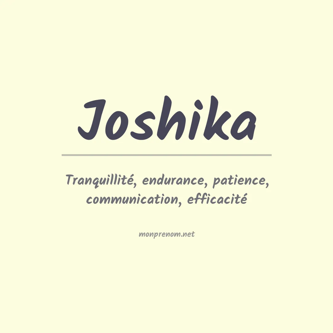Signification du prénom Joshika