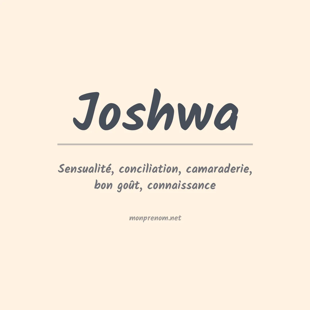 Signification du prénom Joshwa