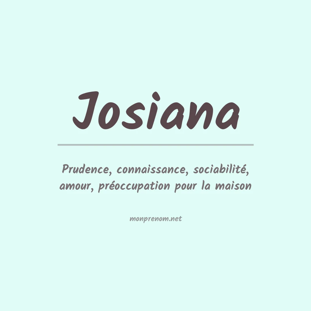 Signification du prénom Josiana