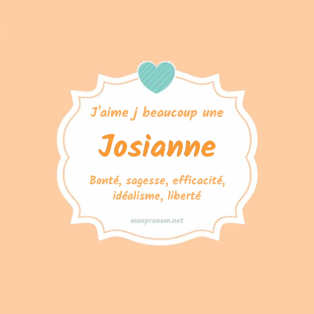 J'aime beaucoup Josianne