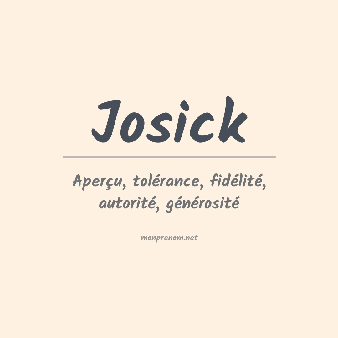Signification du prénom Josick