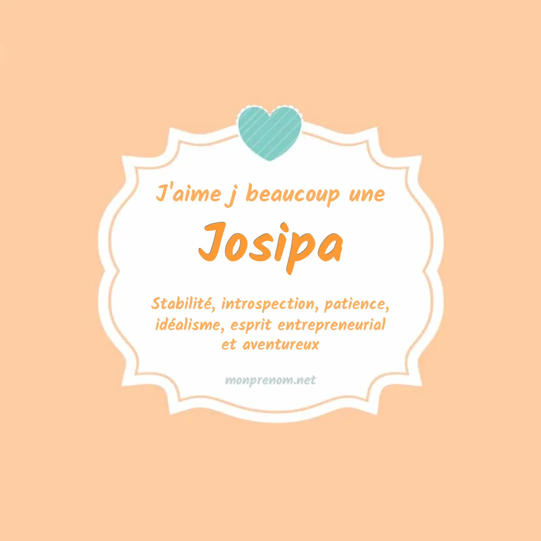 J'aime beaucoup Josipa