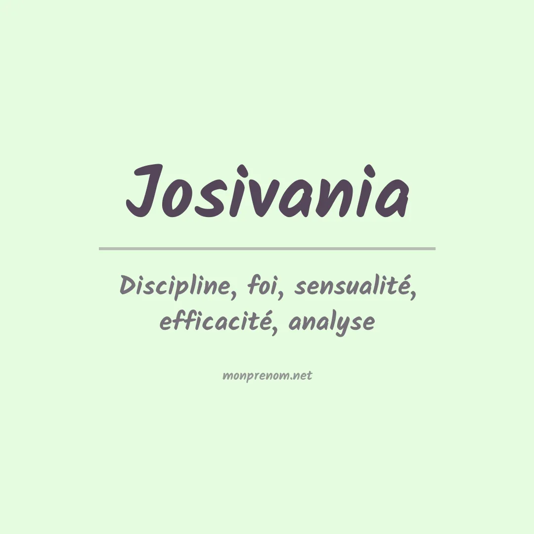 Signification du prénom Josivania