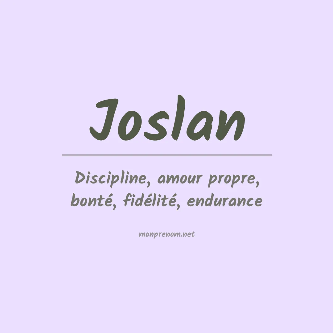 Signification du prénom Joslan