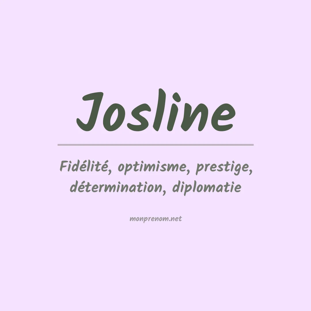Signification du prénom Josline