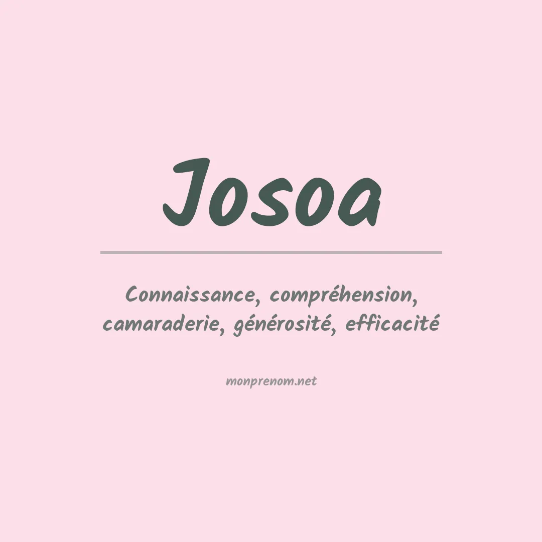 Signification du prénom Josoa