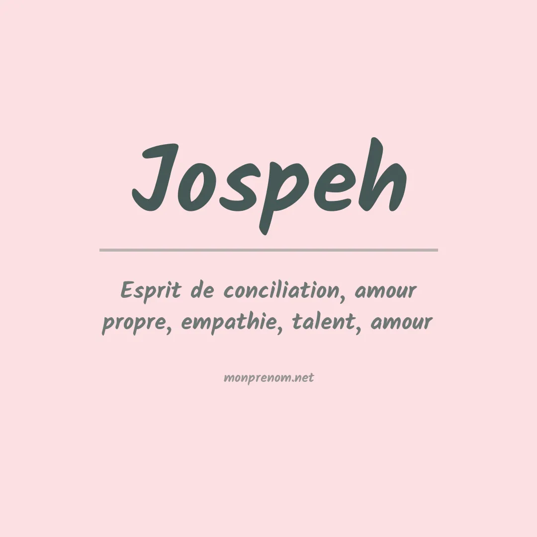 Signification du prénom Jospeh