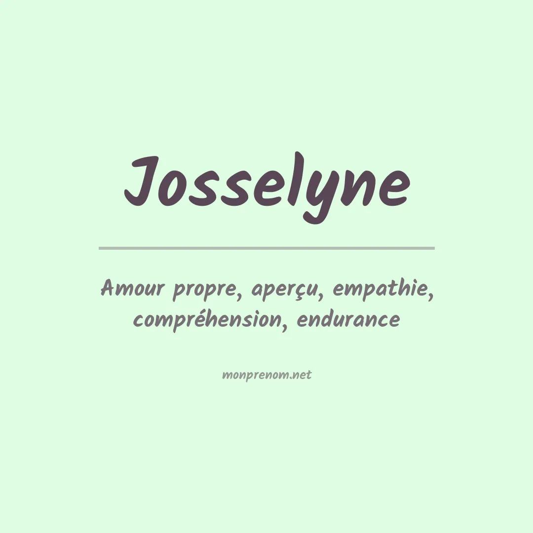Signification du prénom Josselyne