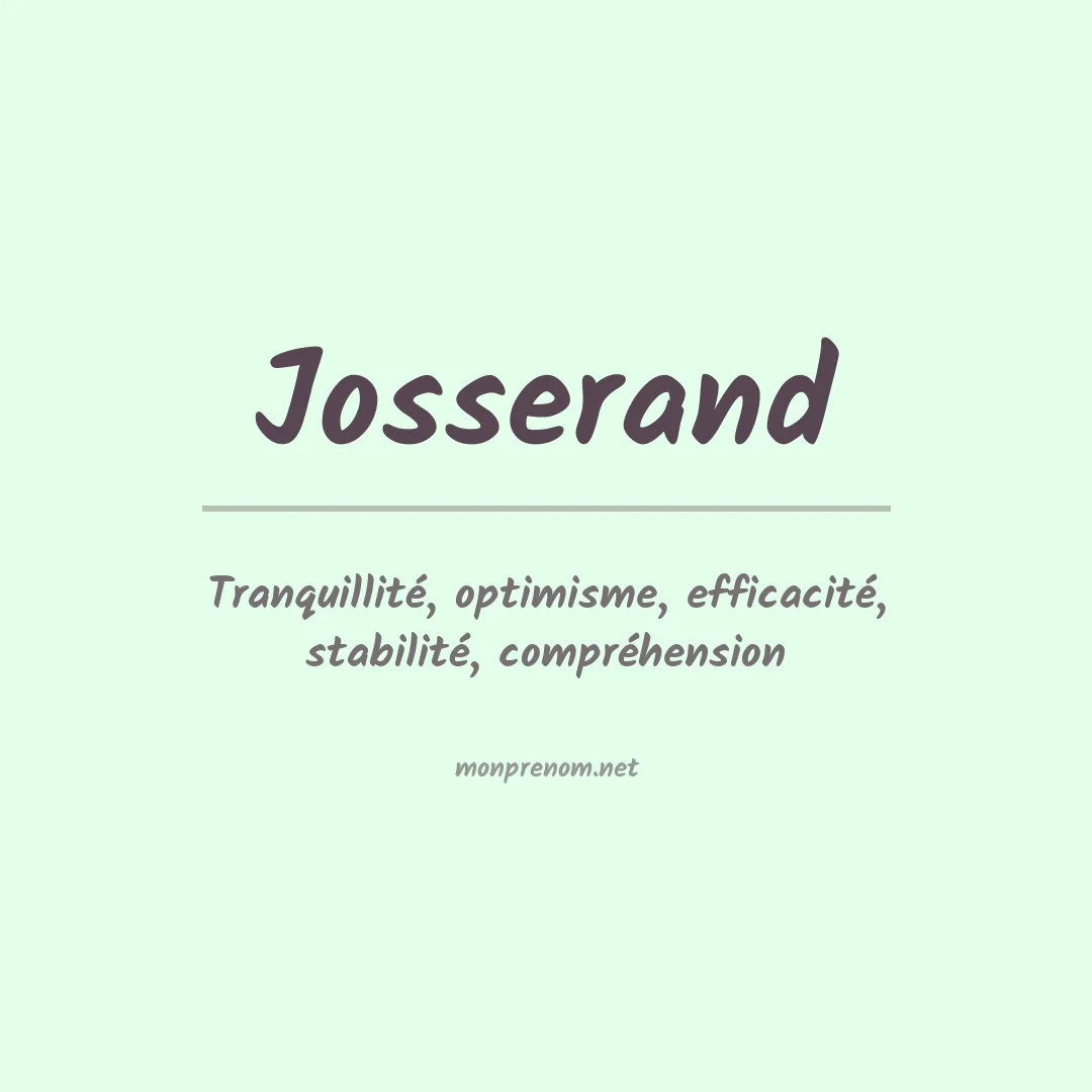 Signification du prénom Josserand