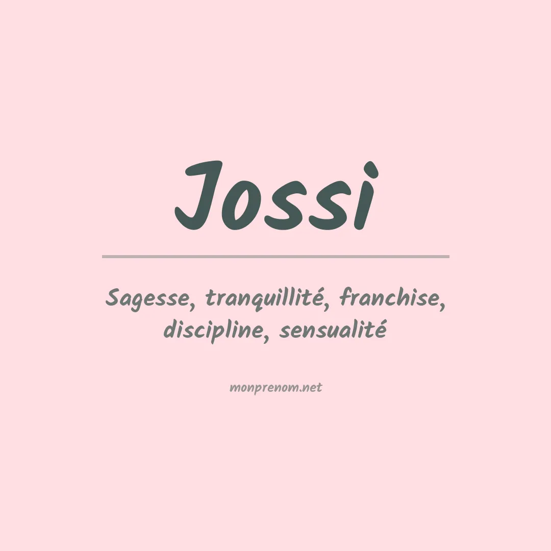 Signification du prénom Jossi