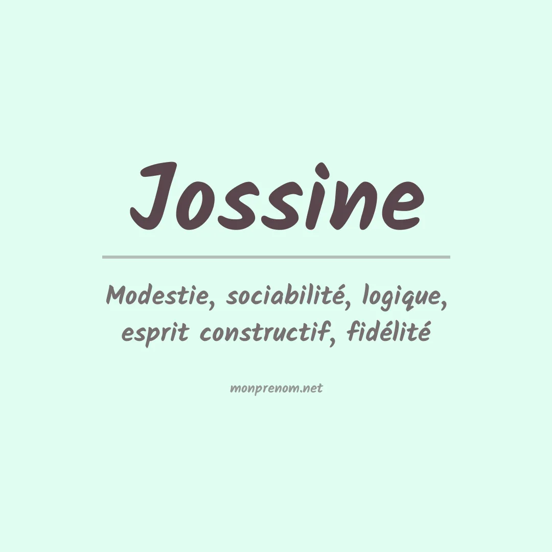 Signification du prénom Jossine