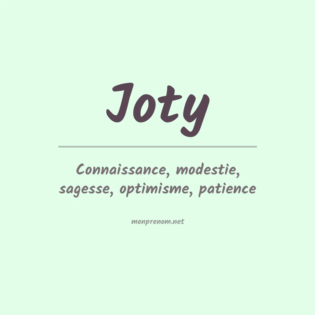 Signification du prénom Joty