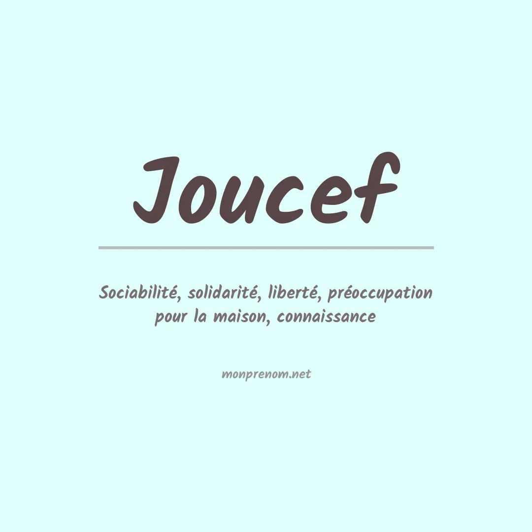 Signification du prénom Joucef