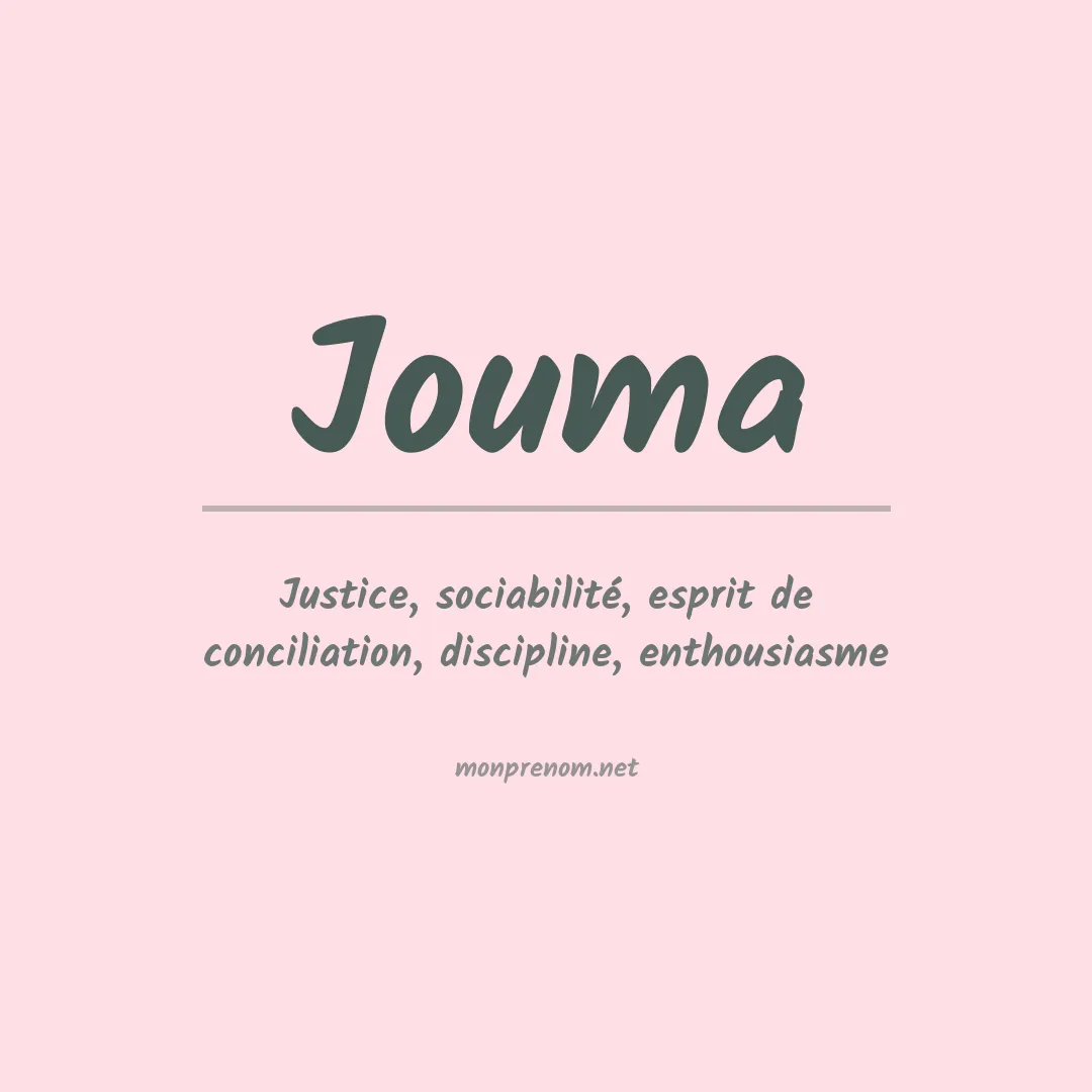 Signification du prénom Jouma