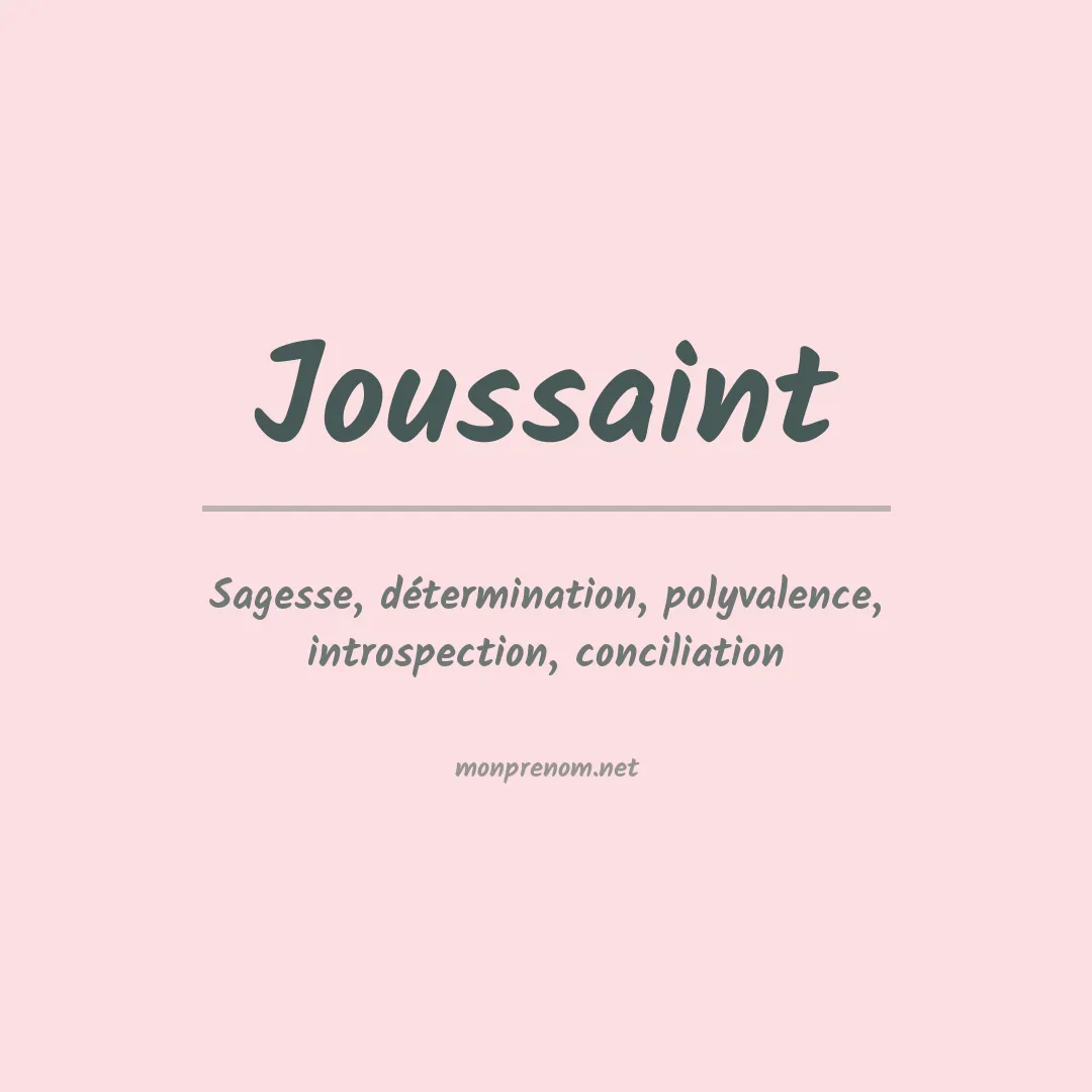 Signification du prénom Joussaint