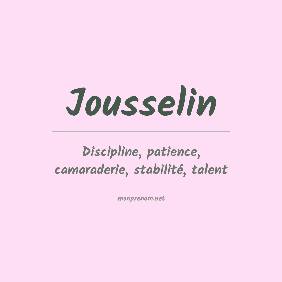 Signification du prénom Jousselin