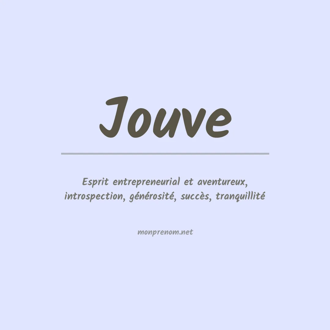 Signification du prénom Jouve