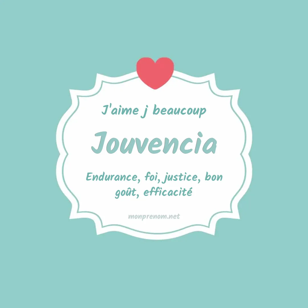 J'aime beaucoup Jouvencia