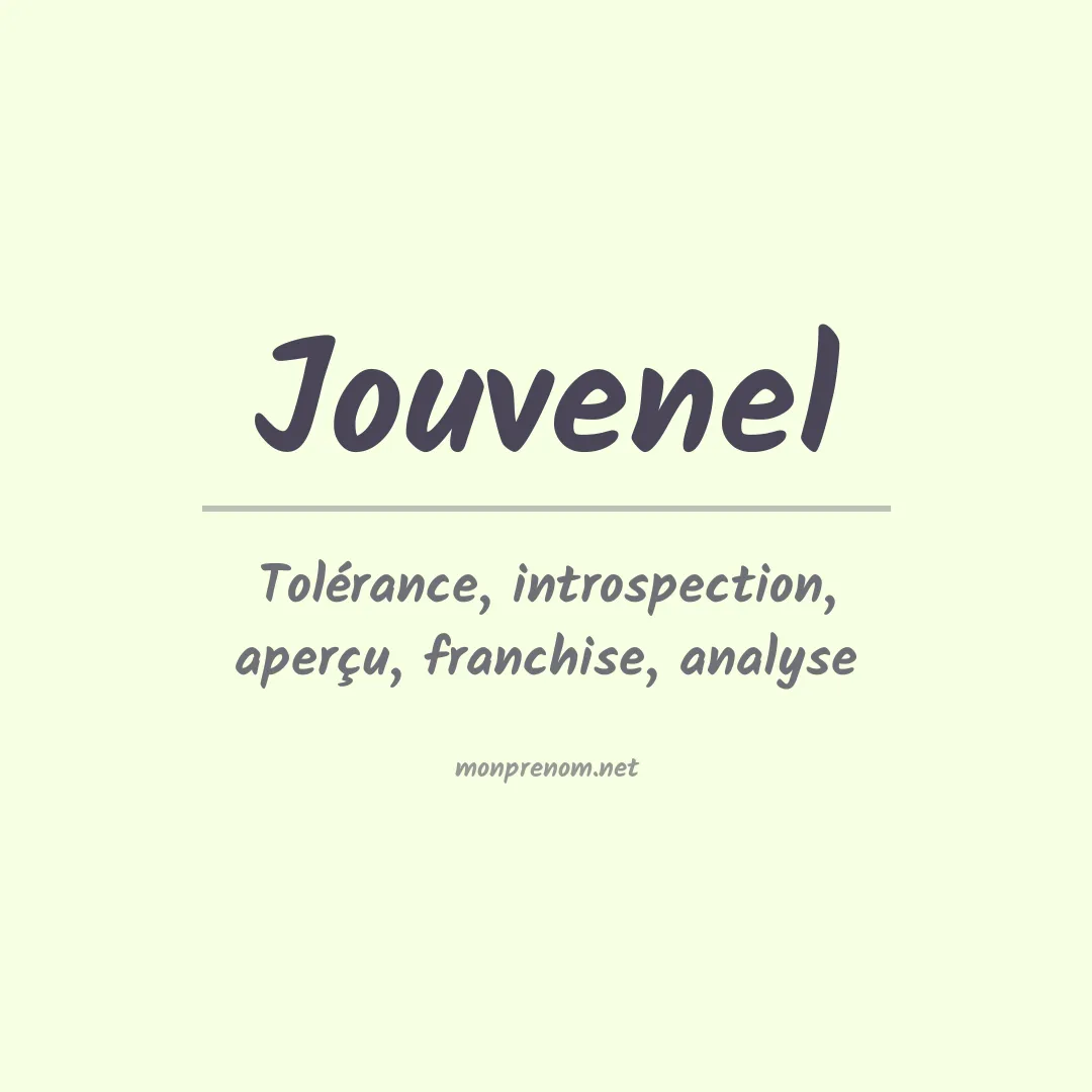Signification du prénom Jouvenel