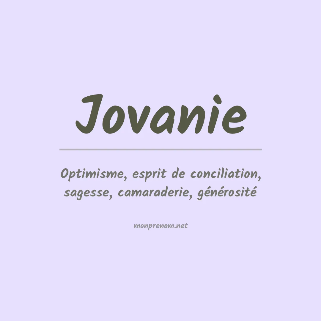 Signification du prénom Jovanie