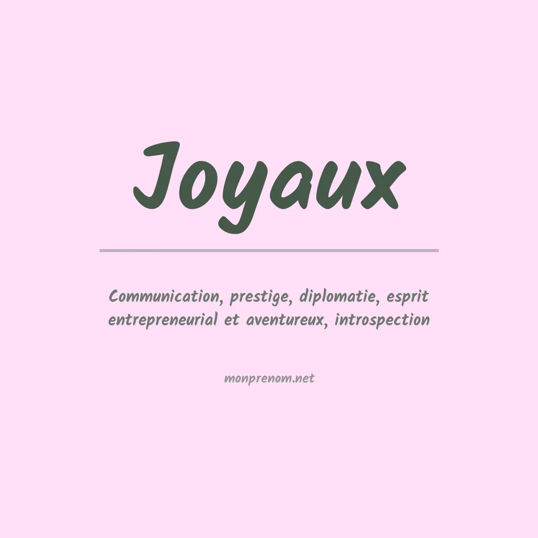 Signification du prénom Joyaux