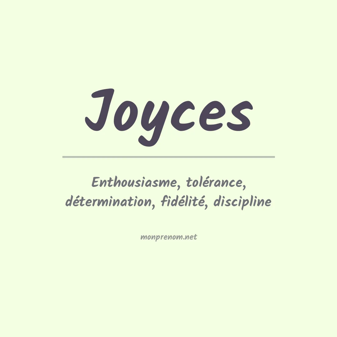 Signification du prénom Joyces